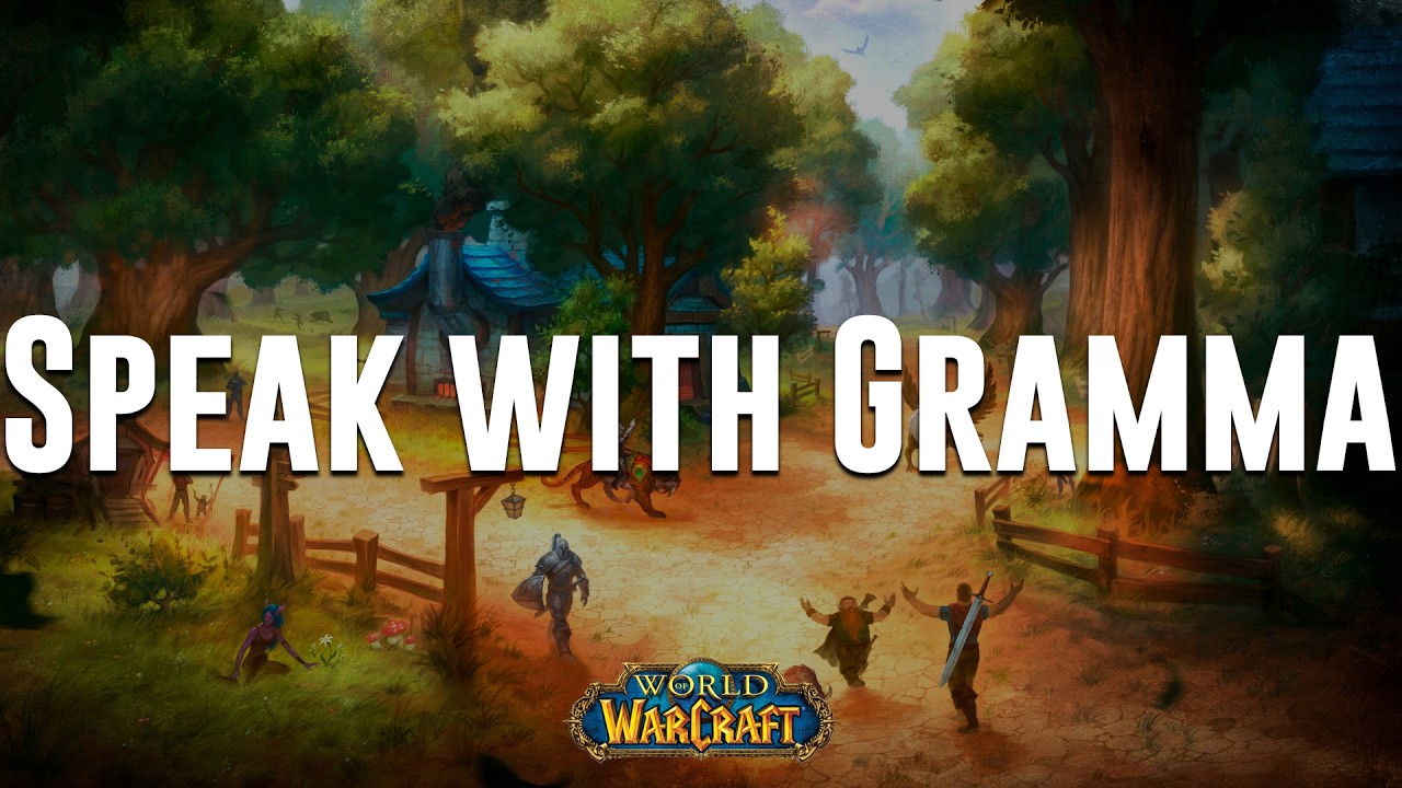 Speak with Gramma - Elwynn Forest / AQL