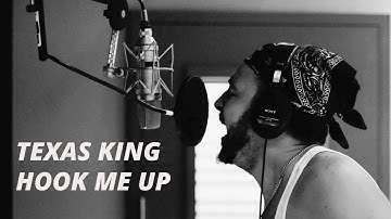 Texas King - Hook Me Up (Official Video)
