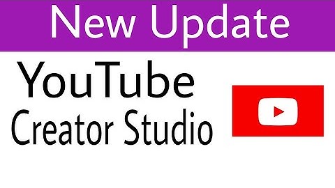 Youtube New Update on Creator Studio 2018