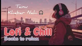 Download Lagu Tainu Khabar Nahi - Arijit Singh _ new hindi song  MP3