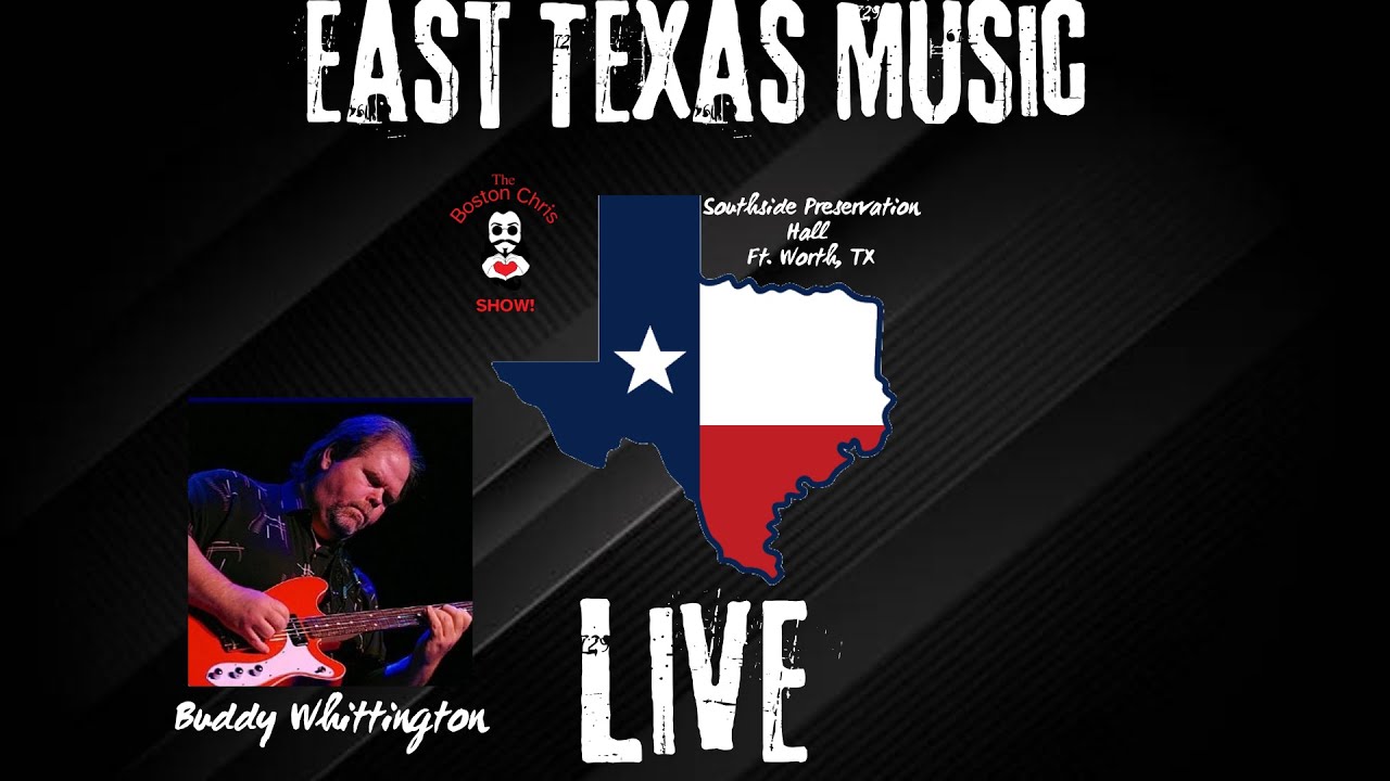 Buddy Whittington | LIVE Concert | Ep. 46 East Texas Music LIVE | FT. WORTH, TX