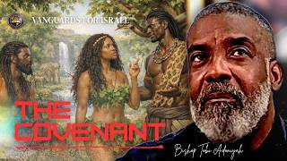 “The Covenant: The Covenant of The Garden” part 2