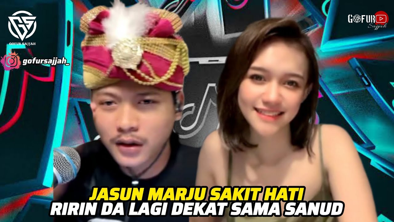 JASUN MARJU SAKIT HATI RIRIN DA LAGI DEKAT SAMA SANUD 💔