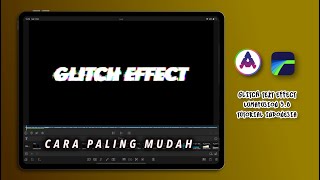 TUTORIAL BIKIN GLITCH EFFECT DI APLIKASI LUMAFUSION screenshot 5