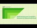 SAP Code Talk - ADT Extension for Visual Studio Code