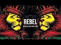 REBEL 🔥 (Reggae Beat 2018 / Roots Reggae Beat / Rap Hip-Hop Reggae Beat / Reggae Beat 2019)
