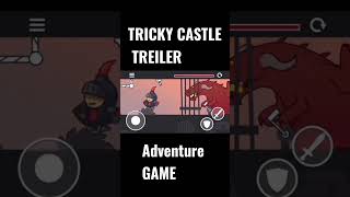 Tricky  castle treiler / adventure game  #adventure screenshot 2