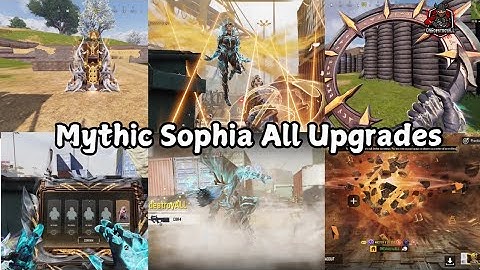 Mythic Sophia All Max Level Upgrades: Before You Buy!