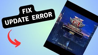 How to fix There has been a patch That you need to update to in Path of Exile 2