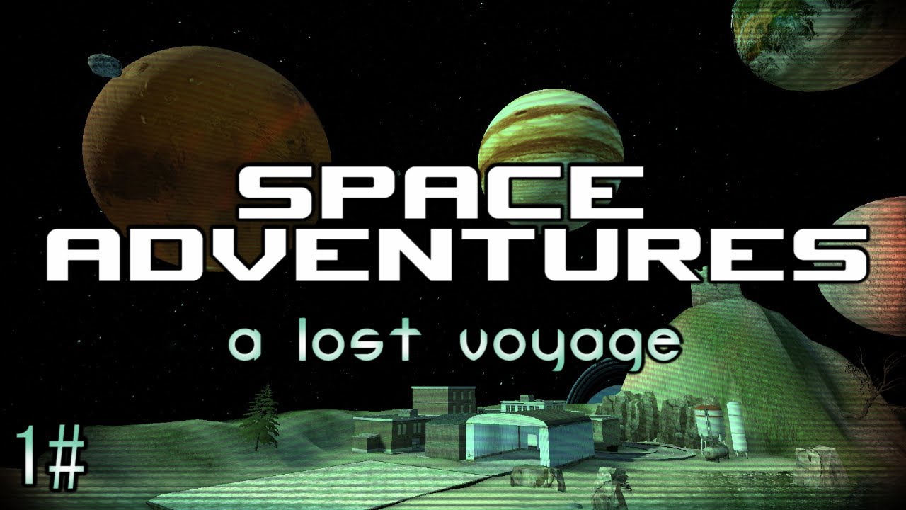 Space Adventures - A Lost Voyage - #1 (Garry's Mod Space Build)