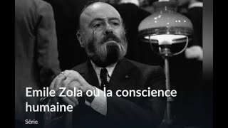 Zola, ou la conscience humaine 2