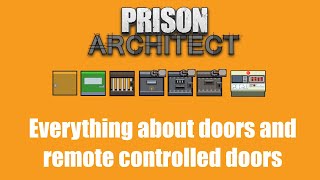 Celebrity How to Set Up Automatic Doors - Prison Architect : Quick Tutorial Net Worth