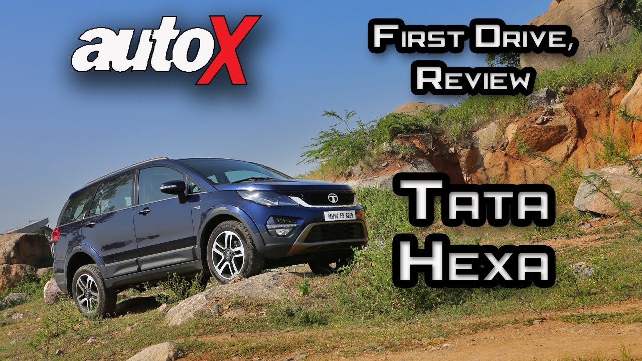 Tata Hexa Review | First Drive | autoX - YouTube