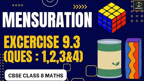Class 8 Maths Chapter 9 | MENSURATION | Ex-9.3 (Q-1,2,3&4) | New NCERT | CBSE | INFINITY by Vishali