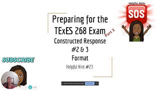 TExES 268 Exam- Constructed Response #2 & 3