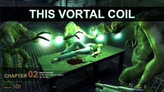 Half Life 2: Episode Two Walkthrough #02 - This Vortal Coil | No commentary | Hard