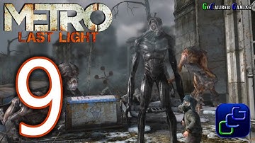 Metro: Last Light Walkthrough - Part 9 - Chapter 10: Korbut