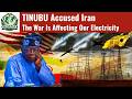 Breaking: Tinubu Blames Middle East War for Nigeria’s Electricity Challenges and Economic Hardship