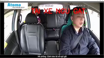 [AtomaTechnology][Smart City]  Mô phỏng: Cảnh báo tài xế ngủ gật ver 2