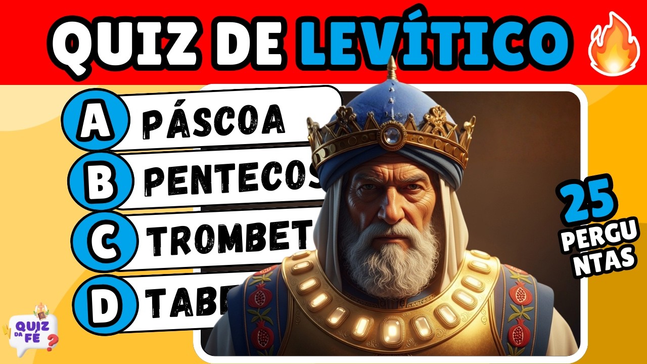 25 Perguntas Sobre LEVÍTICO | DESAFIO NÍVEL SACERDOTE 📖 95% ERRAM | Quiz da Santidade | Você Aguenta