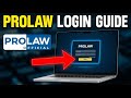 How to login to ProLaw - Detailed Guide