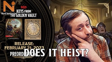 Keys From The Golden Vault Overview | Nerd Immersion