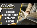 Gravitas: U.K. textbook links Hinduism with Terror