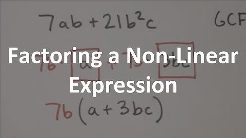 Factoring a Non-Linear Expression