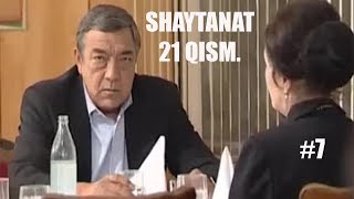 SHAYTANAT 21 QISM (MATINLIK #7)