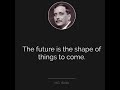 Best of h g wells top 15 quotes