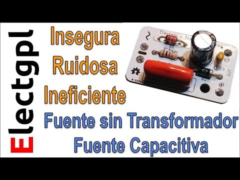 Fuentes de alimentación sin transformador ( parte 1 de 2) –