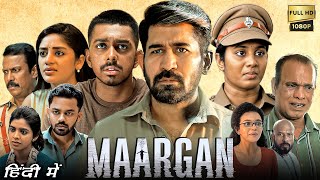 Maargan Full Movie In Hindi Dubbed | Vijay Antony, Ajay Dhishan, Samuthirakani |Review &amp; Explanation