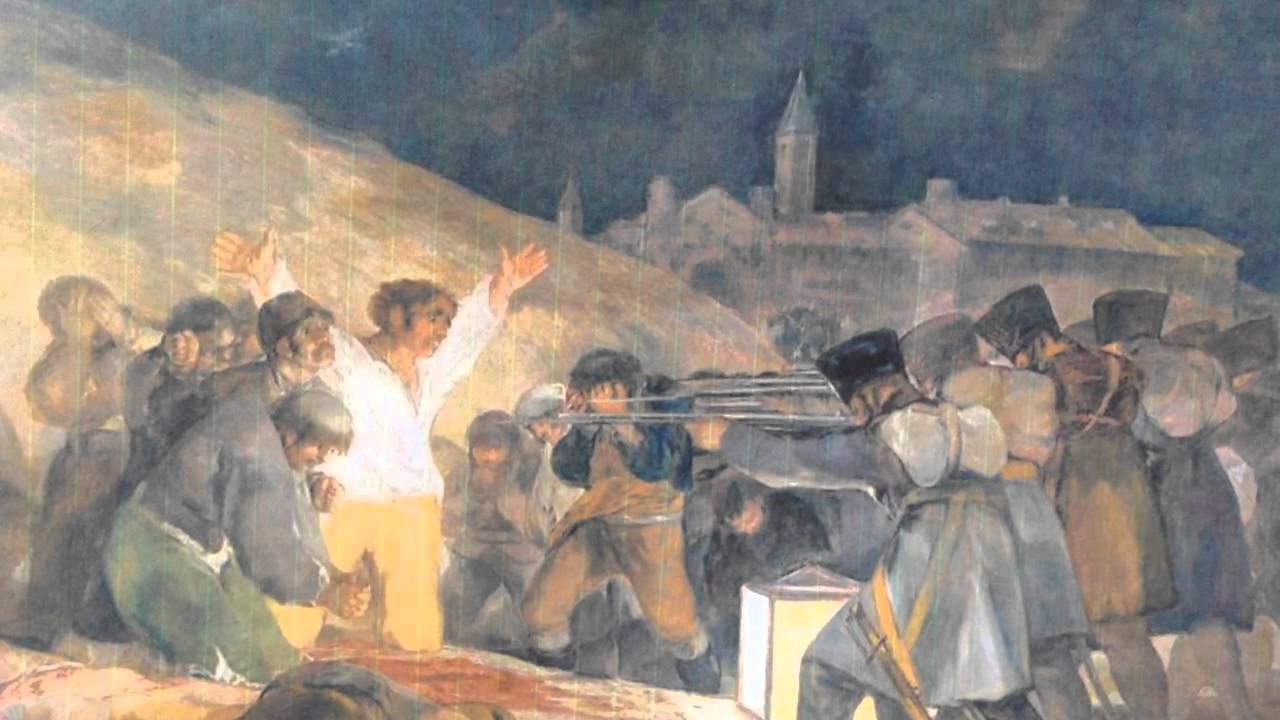 El 2 De Mayo De 1808 De Goya Youtube