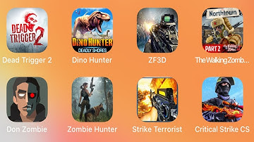 Dead Trigger 2, Dino Hunter, Zombie Frontier 3D, The Walking Zombie 2, Don Zombie, Zombie Hunter