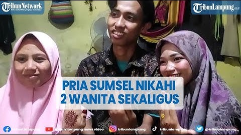 Viral Pria Sumatera Selatan Nikahi 2 Wanita Sekaligus