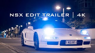 NSX EDIT Trailer | 4K