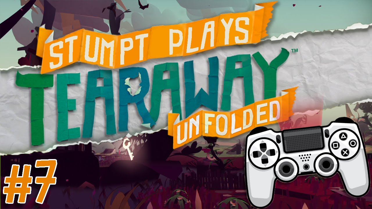 Tearaway Unfolded - #7 - Squirrel in the Controller