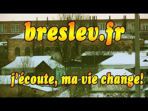 Breslev, L'AMOUR DE MA VIE, R.Ifrah