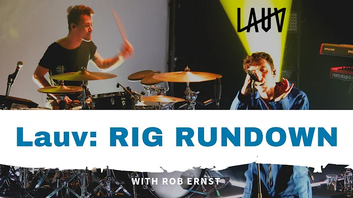 Lauv Rig Rundown with MD Rob Ernst