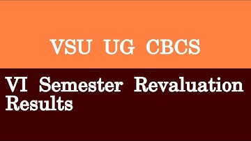 VSU UG CBCS VI Semester Revaluation Results