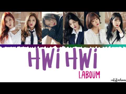LABOUM (라붐) - Hwi Hwi (휘휘) Lyrics [Color Coded_Han_Rom_Eng]