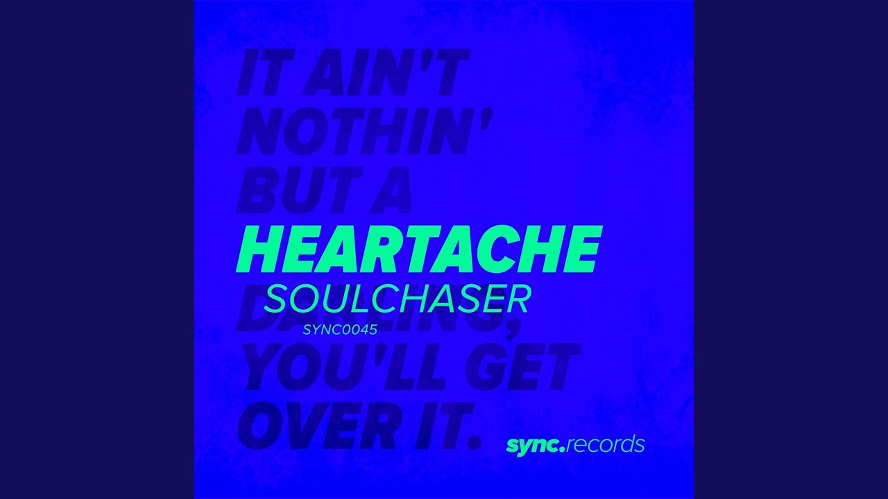 Heartache
