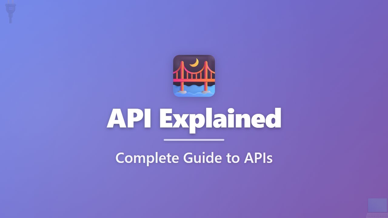 API Explained: Complete Guide to APIs for Beginners - YouTube