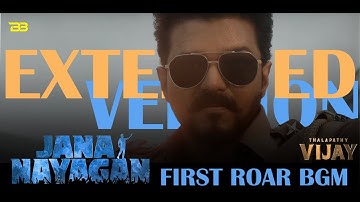 Jana Nayagan -  First Roar Extended Version  | Thalapathy Vijay| Anirudh | Pooja Hegde | @BGMBROS
