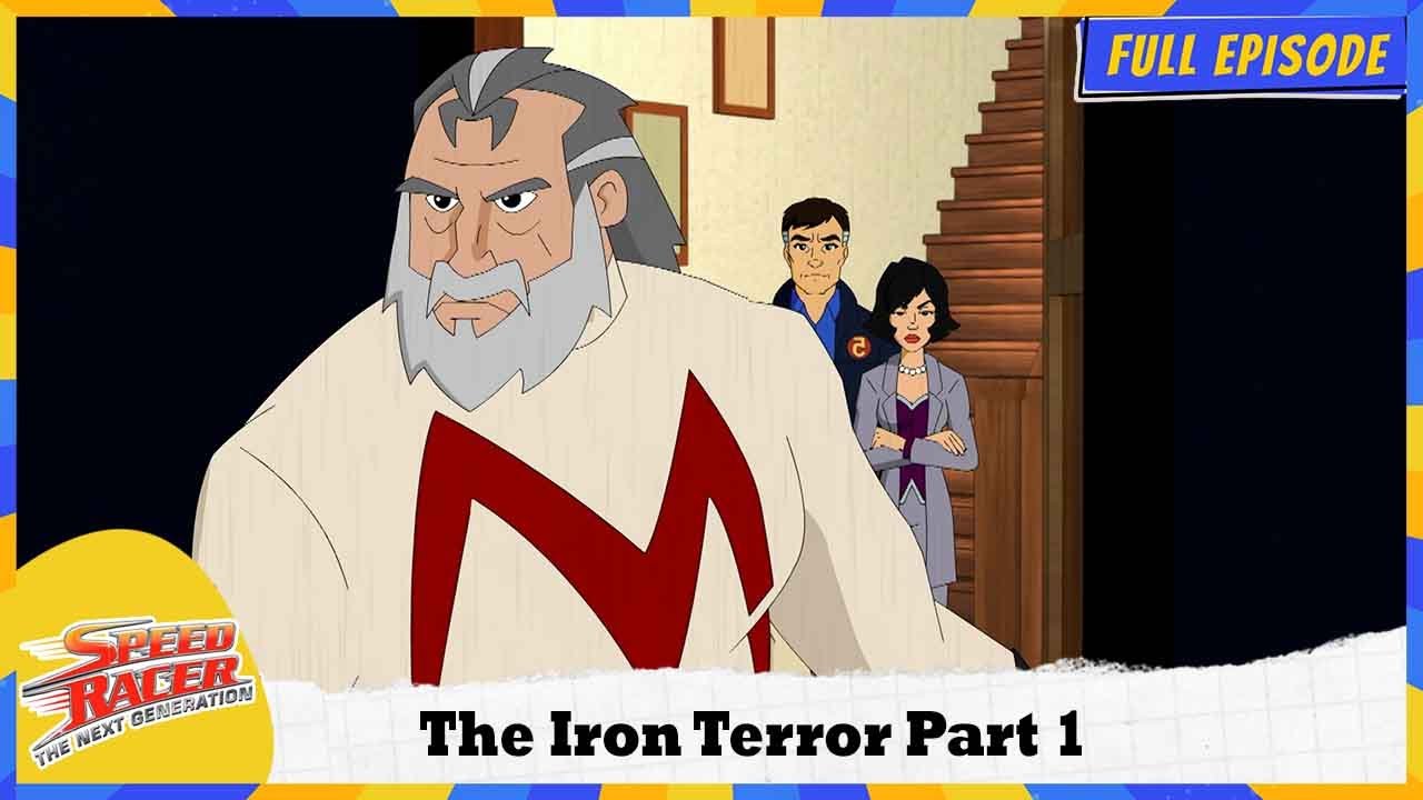 Speed Racer The Next Generation | The Iron Terror Part 1 | Full Episode ...