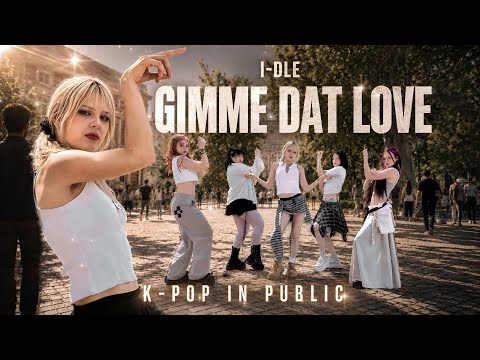 [K-POP IN PUBLIC] i-dle (아이돌)  - ʼGimme Dat Love' dance cover by DESS