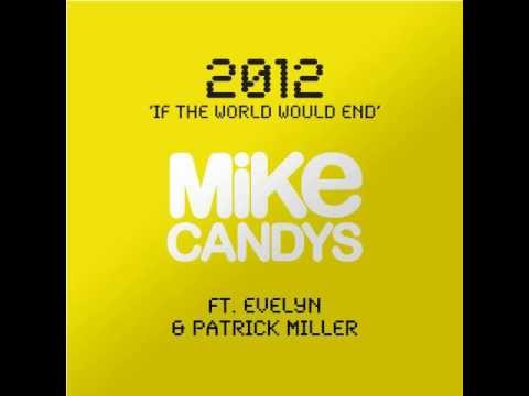 Mike Candys feat. Evelyn & Patrick Miller - 2012 (...