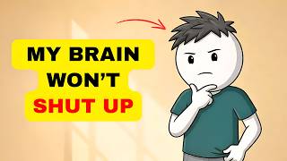 Why Your Mind Won’t Stop Thinking (The Hidden Reason)