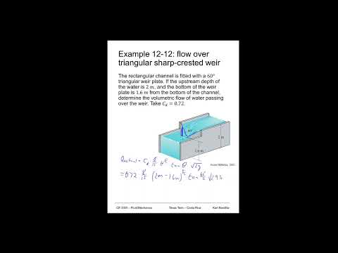 Fluid Mechanics - flow over triangular sharp crested weir - Example 12-12