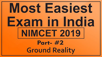 Most Easiest Exam in India ||Ground Reality || NIMCET 2019 Part- #2